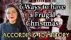 6 Ways To Have A Frugal Christmas According To History