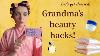 Grandma S Beauty Hacks