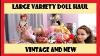 Large Doll Haul Variety From Vintage Dolls To New Pedigree My Buddy Bratz Lalaloopsy Lol Omg Etc
