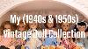 My 1940s U0026 1950s Vintage Doll Collection