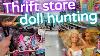 Thrift Store Doll Hunting